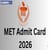 MET Admit Card 2026 - Link, Download Manipal University Hall Ticket Online